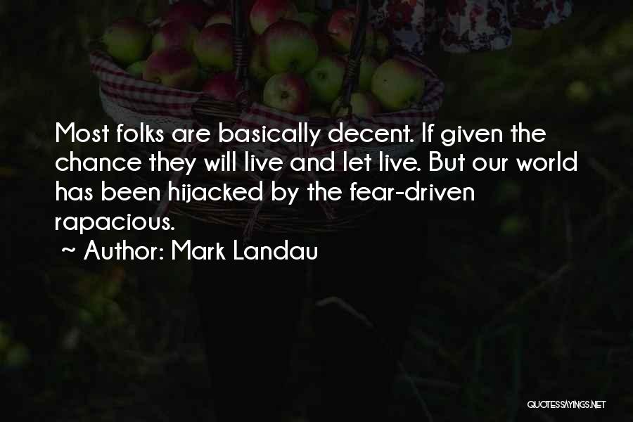 Landau Quotes By Mark Landau