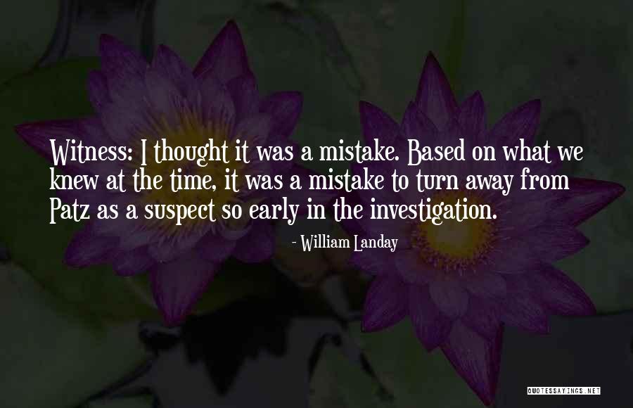 Landay Quotes By William Landay Landay Quotes By William Landay