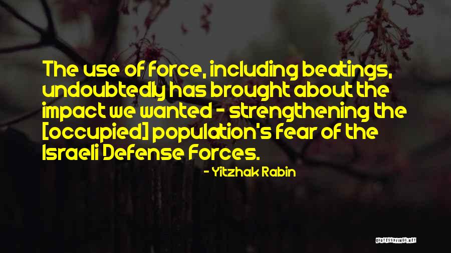 Landbound Quotes By Yitzhak Rabin Landbound Quotes By Yitzhak Rabin