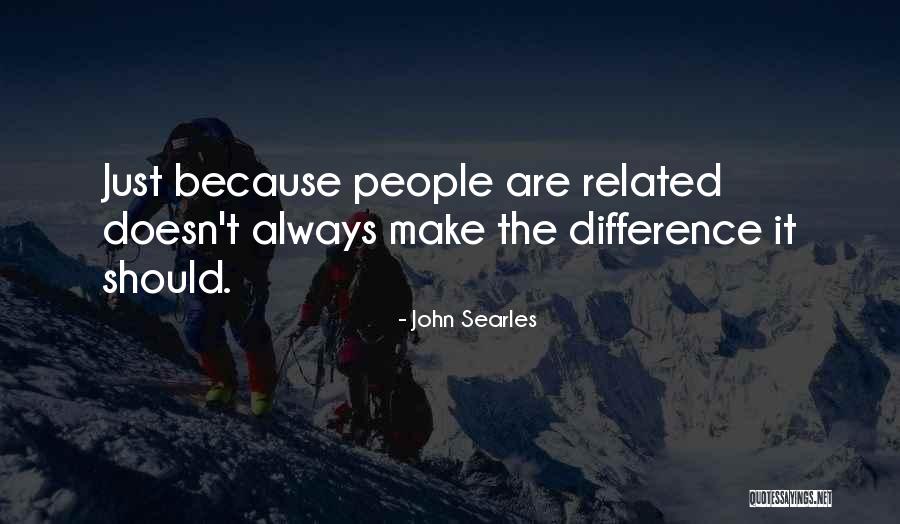 Landbrugsavisen Quotes By John Searles Landbrugsavisen Quotes By John Searles