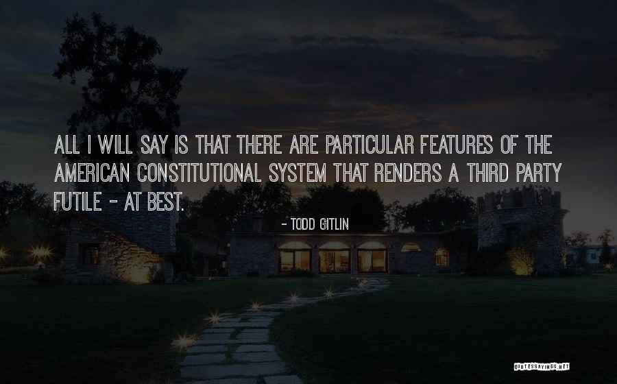 Landecker Foundation Quotes By Todd Gitlin Landecker Foundation Quotes By Todd Gitlin