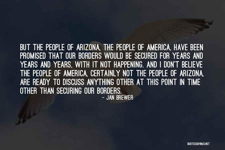 Landecker Hannah Quotes By Jan Brewer Landecker Hannah Quotes By Jan Brewer