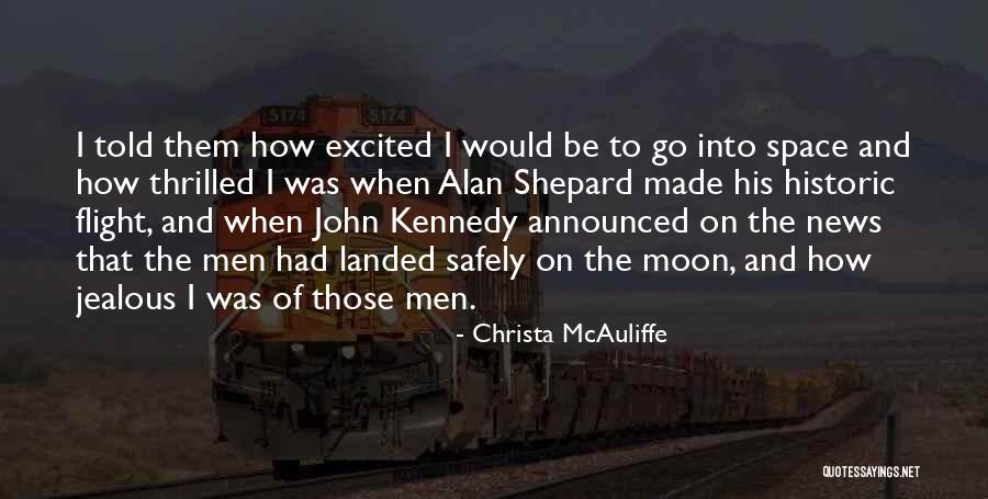 Landed Safely Quotes By Christa McAuliffe Landed Safely Quotes By Christa McAuliffe