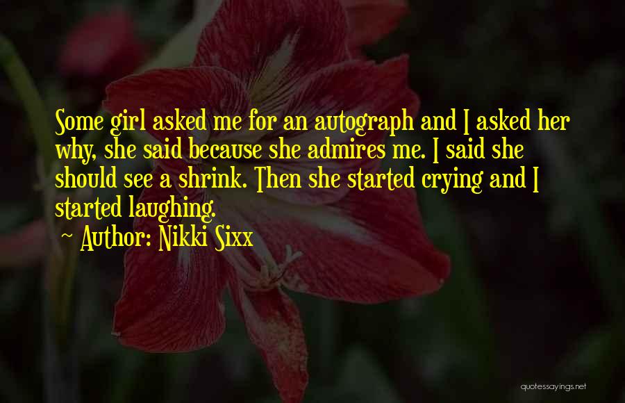 Landeen Bristol Quotes By Nikki Sixx