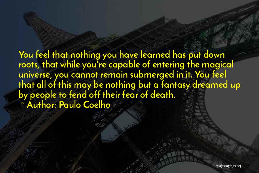 Landeen Bristol Quotes By Paulo Coelho