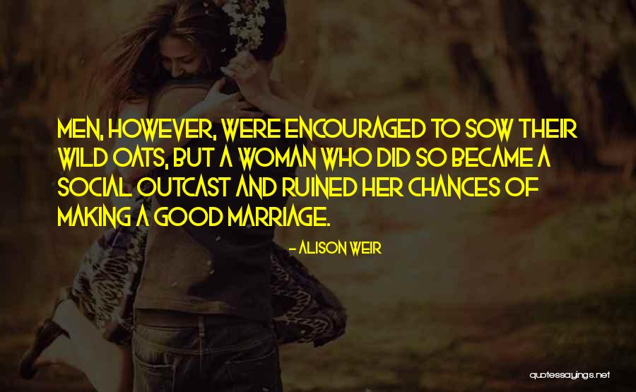 Landefeld Paul Quotes By Alison Weir Landefeld Paul Quotes By Alison Weir