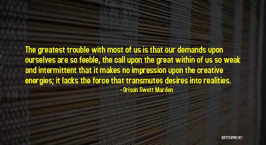 Landefeld Paul Quotes By Orison Swett Marden Landefeld Paul Quotes By Orison Swett Marden