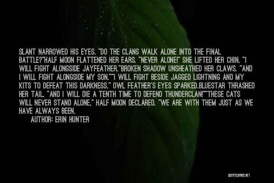 Landefeld Uab Quotes By Erin Hunter