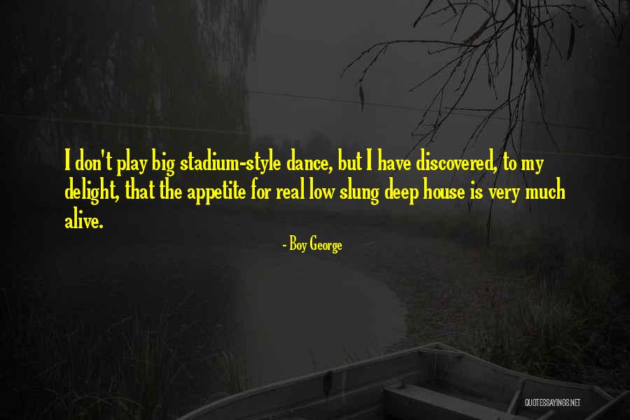 Landegger Baron Quotes By Boy George Landegger Baron Quotes By Boy George