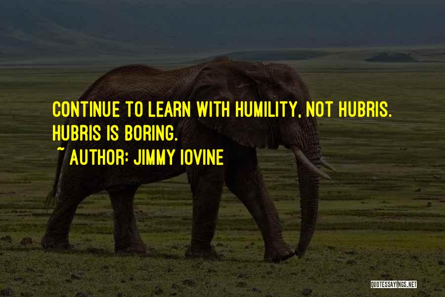 Landelino Menez Quotes By Jimmy Iovine