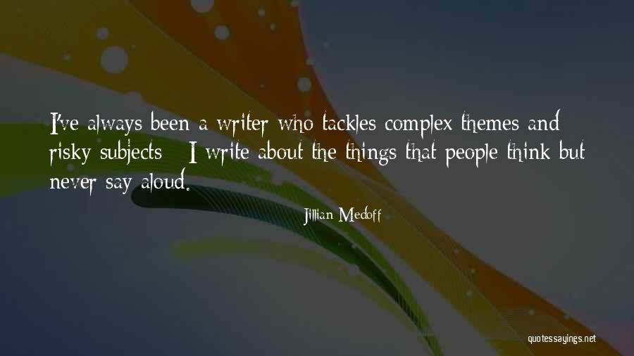 Landenberger Baskets Quotes By Jillian Medoff Landenberger Baskets Quotes By Jillian Medoff