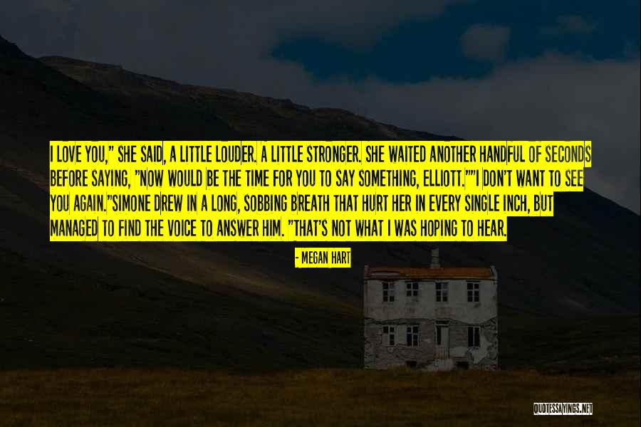 Landet Midsommarkransen Quotes By Megan Hart Landet Midsommarkransen Quotes By Megan Hart