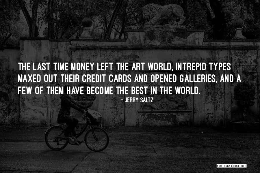 Landfills And The Environment Quotes By Jerry Saltz Landfills And The Environment Quotes By Jerry Saltz
