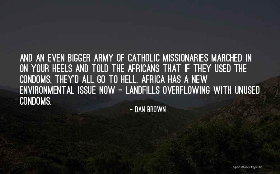 Landfills Quotes By Dan Brown Landfills Quotes By Dan Brown