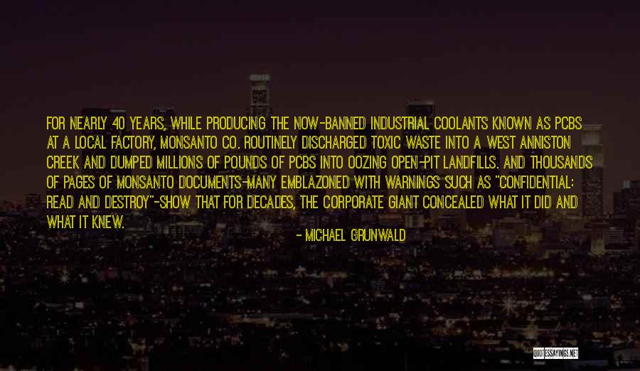 Landfills Quotes By Michael Grunwald