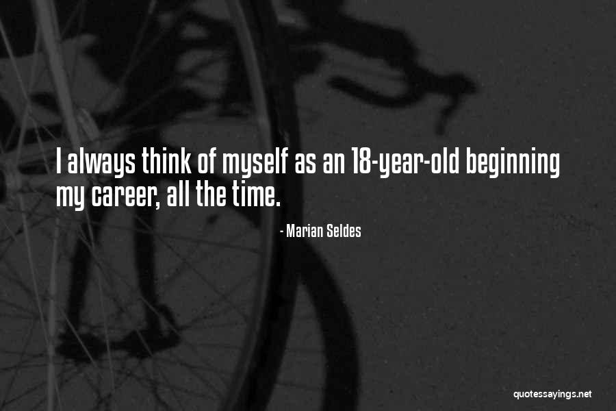 Landfried Fanta Quotes By Marian Seldes Landfried Fanta Quotes By Marian Seldes