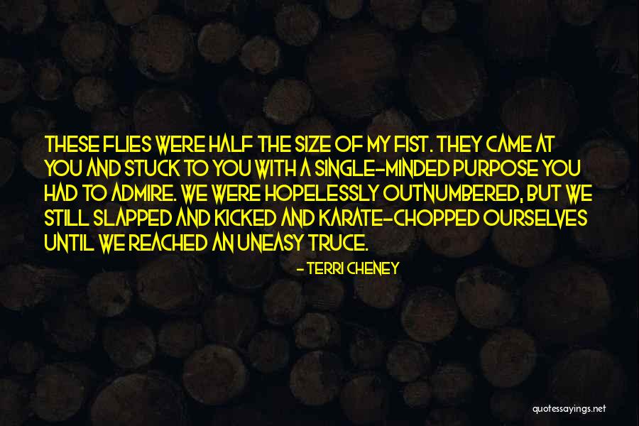 Landherr Family Quotes By Terri Cheney Landherr Family Quotes By Terri Cheney