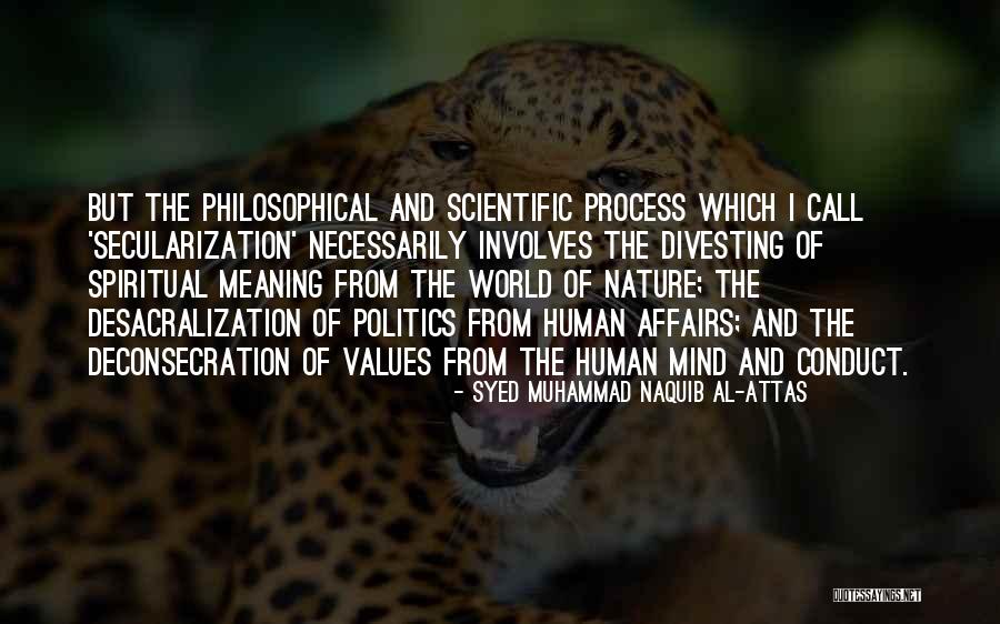 Landian Quotes By Syed Muhammad Naquib Al-Attas Landian Quotes By Syed Muhammad Naquib Al-Attas