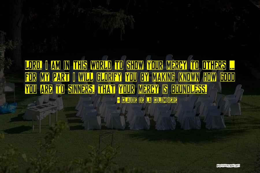 Landicho Vs Gsis Quotes By Claude De La Colombiere Landicho Vs Gsis Quotes By Claude De La Colombiere