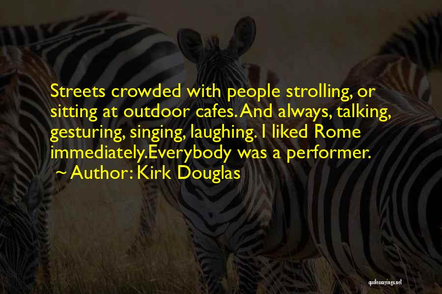 Landinalaska Quotes By Kirk Douglas