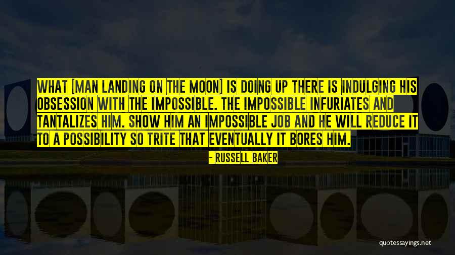 Landing A Job Quotes By Russell Baker