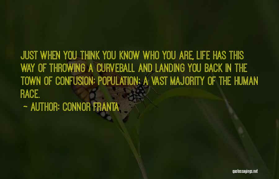 Landing Quotes By Connor Franta