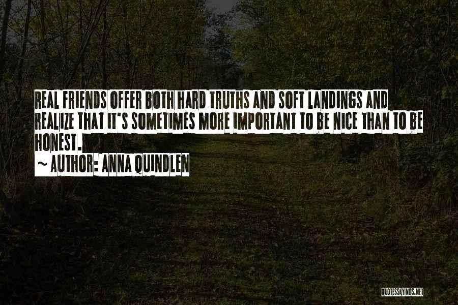 Landings Quotes By Anna Quindlen