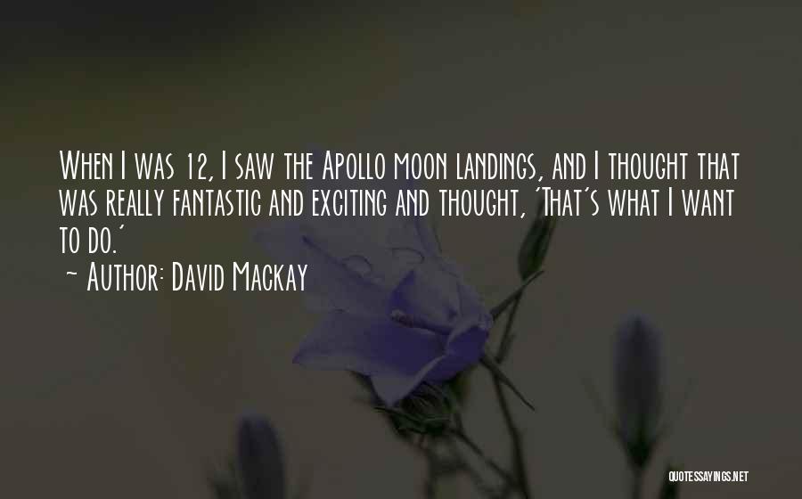 Landings Quotes By David Mackay