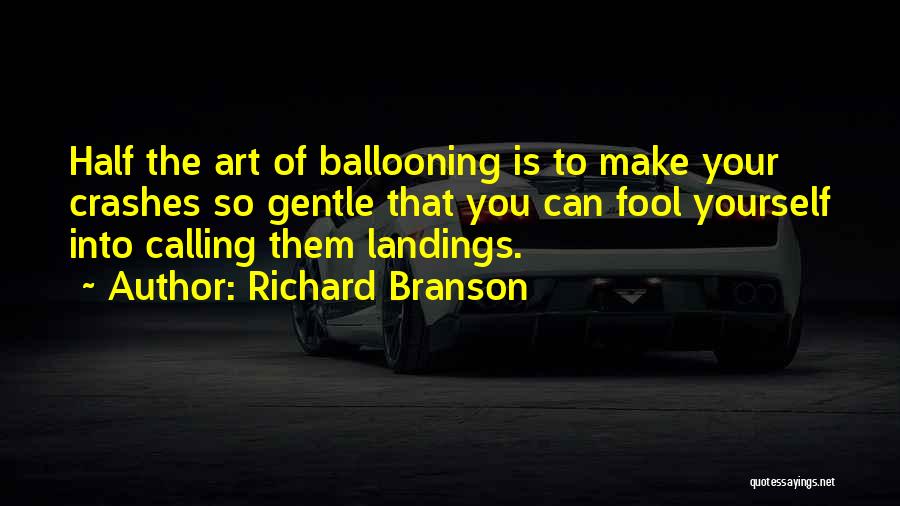 Landings Quotes By Richard Branson