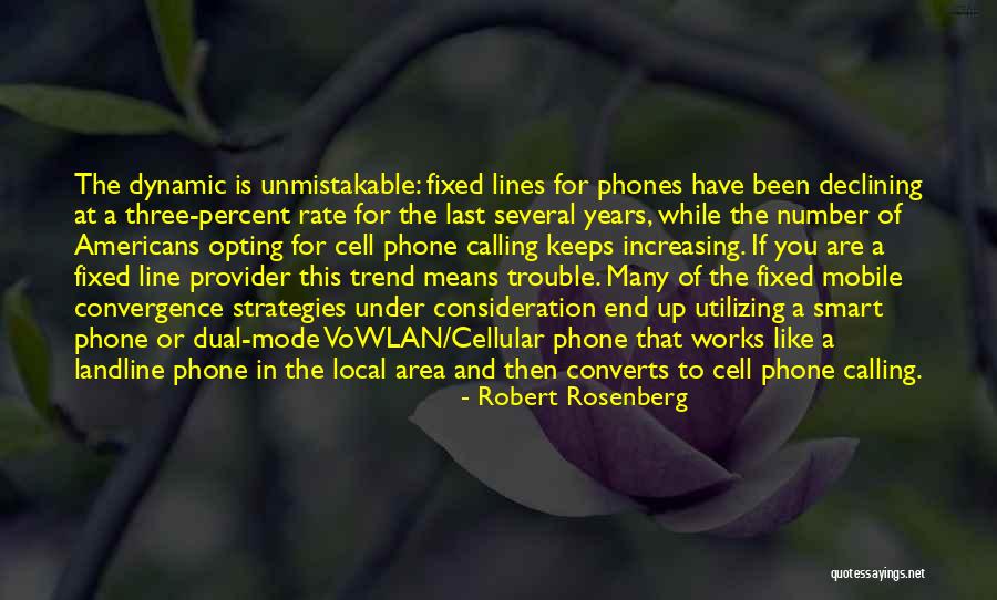 Landline Quotes By Robert Rosenberg