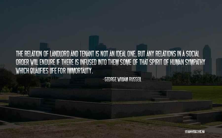 Landlord And Tenant Quotes By George William Russell Landlord And Tenant Quotes By George William Russell