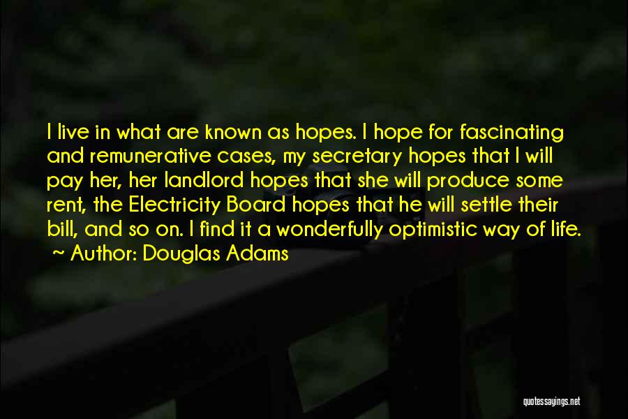 Landlord Quotes By Douglas Adams