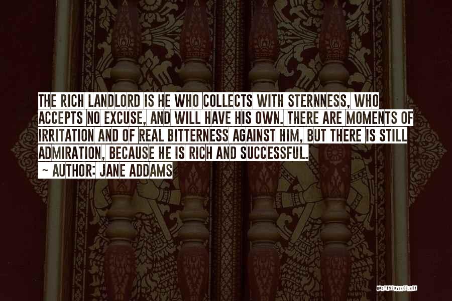 Landlord Quotes By Jane Addams