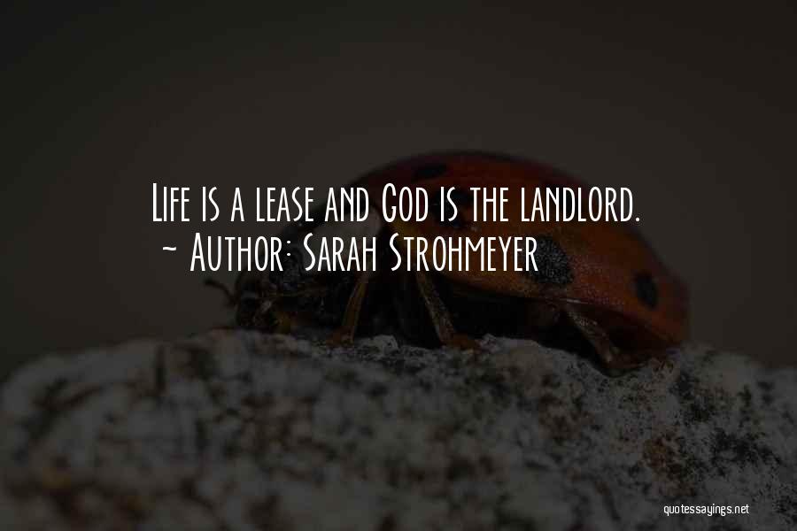 Landlord Quotes By Sarah Strohmeyer