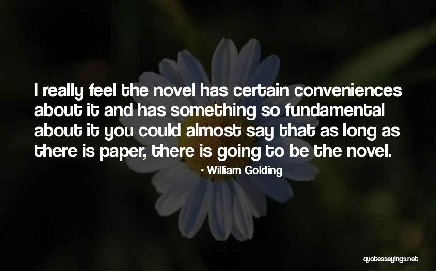 Landlords And Covid Quotes By William Golding Landlords And Covid Quotes By William Golding