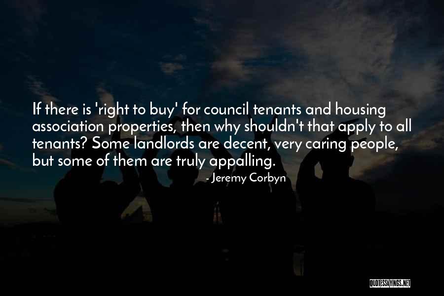 Landlords And Tenants Quotes By Jeremy Corbyn