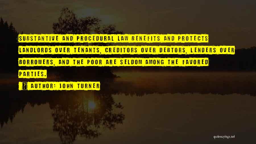 Landlords And Tenants Quotes By John Turner