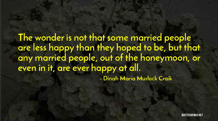 Landmans Quotes By Dinah Maria Murlock Craik Landmans Quotes By Dinah Maria Murlock Craik