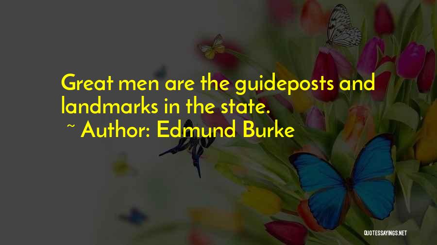 Landmarks Quotes By Edmund Burke