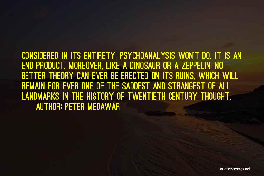 Landmarks Quotes By Peter Medawar