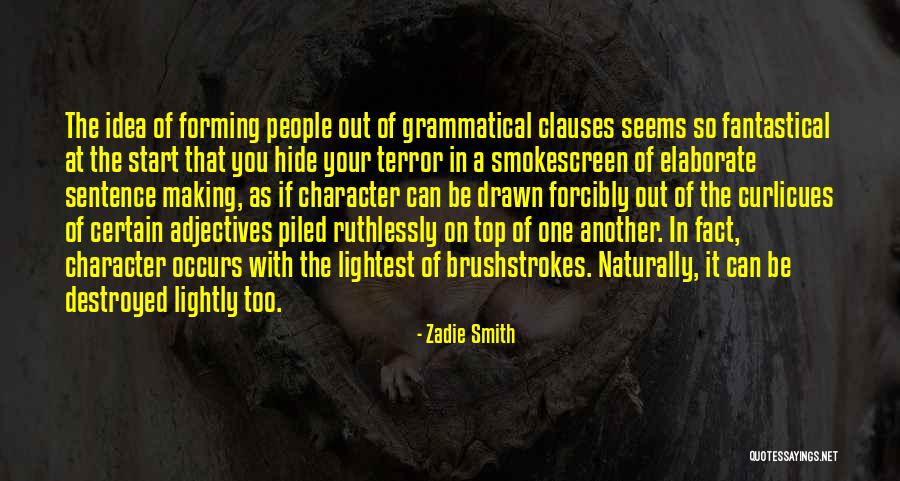 Landmen Needed Quotes By Zadie Smith Landmen Needed Quotes By Zadie Smith