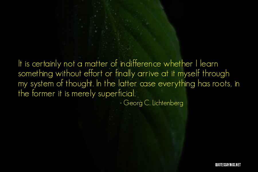 Landolt Pavilion Quotes By Georg C. Lichtenberg Landolt Pavilion Quotes By Georg C. Lichtenberg