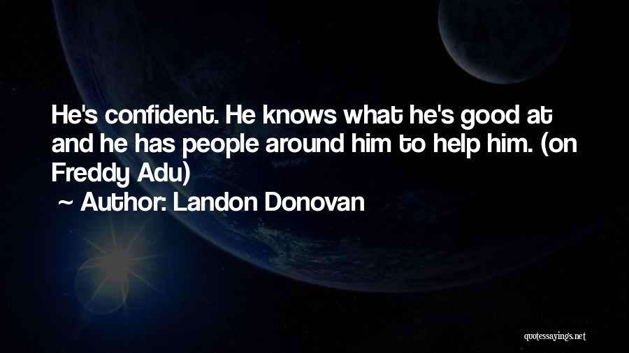 Landon Donovan Quotes 1059253