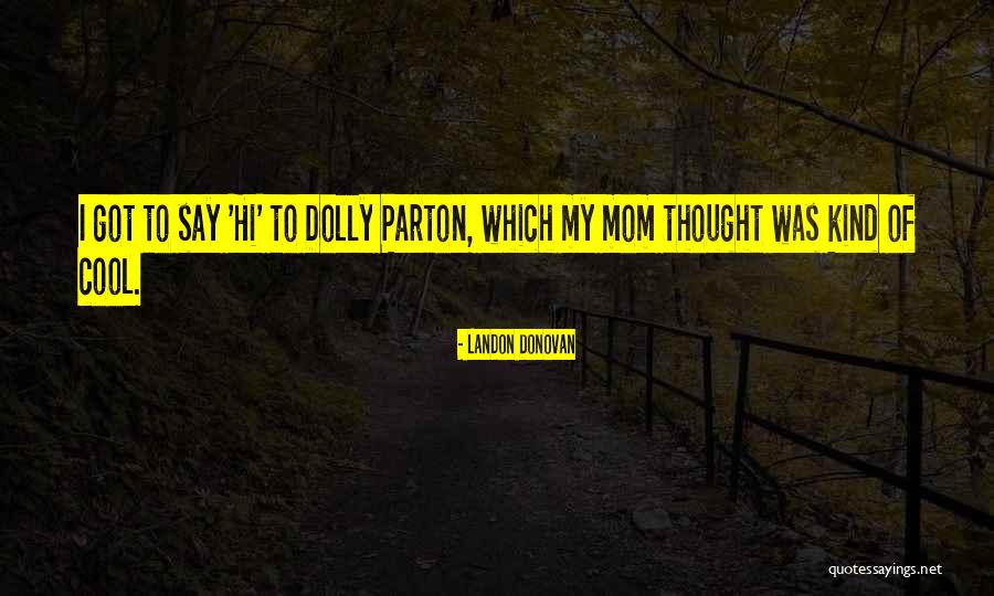 Landon Donovan Quotes 1258044 Landon Donovan Quotes 1258044