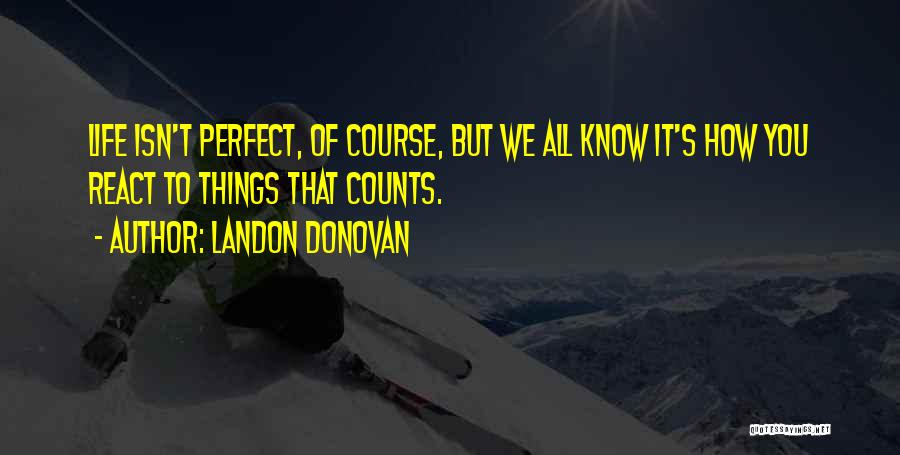 Landon Donovan Quotes 127870