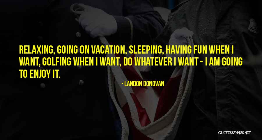 Landon Donovan Quotes 1427374 Landon Donovan Quotes 1427374
