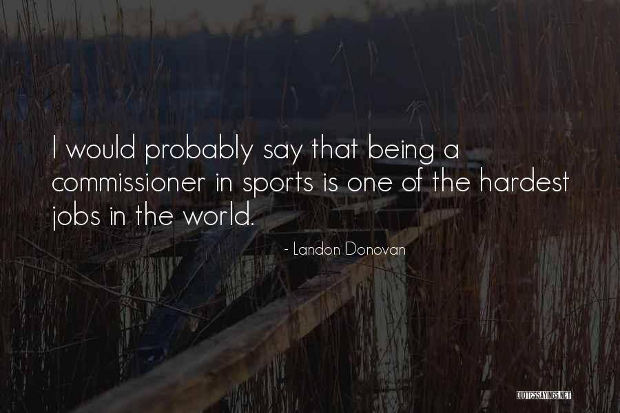 Landon Donovan Quotes 1833245 Landon Donovan Quotes 1833245