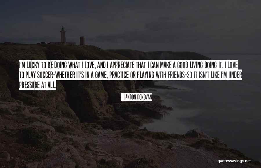 Landon Donovan Quotes 2012555 Landon Donovan Quotes 2012555