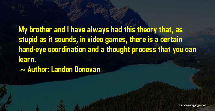 Landon Donovan Quotes 2268792