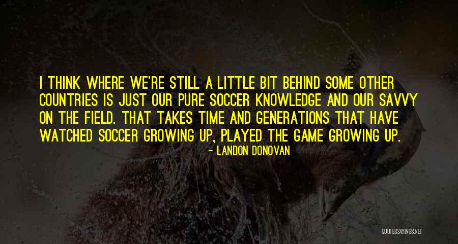 Landon Donovan Quotes 369572